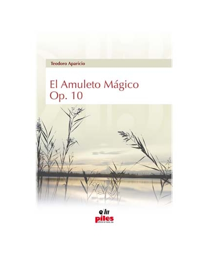 El Amuleto Mágico Op.10